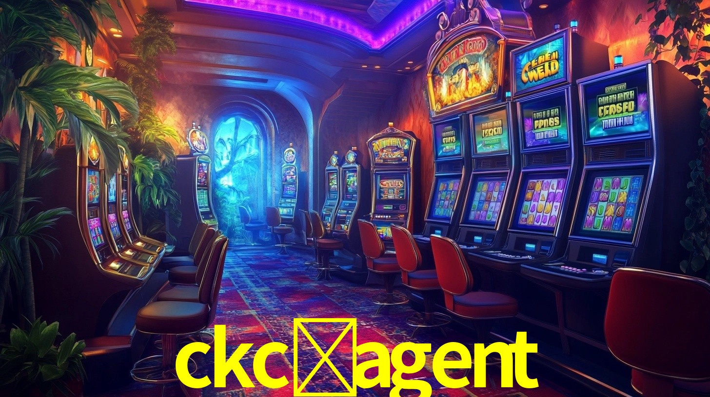 ckc-agent,ckc-agent bet