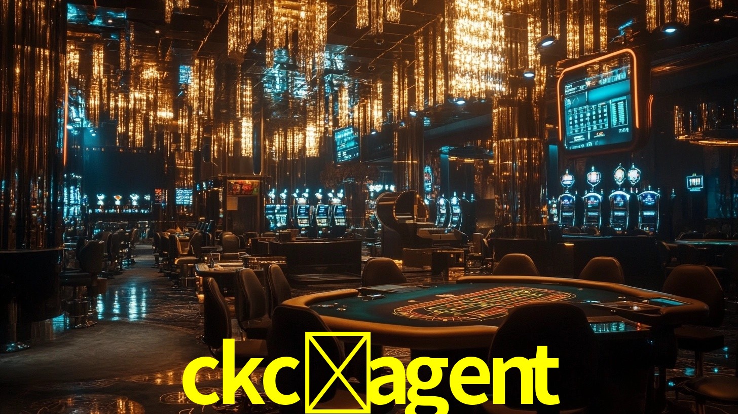 ckc-agent,ckc-agent bet